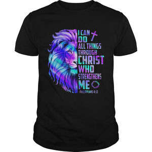 Lion King I Can Do All Things Through Christ Who Strengthens t-shirt